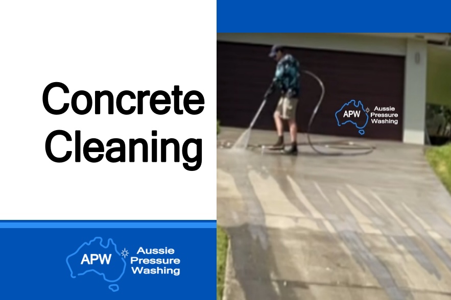 High Pressure Concrete Cleaning | Aussie Pressure Washing | APW